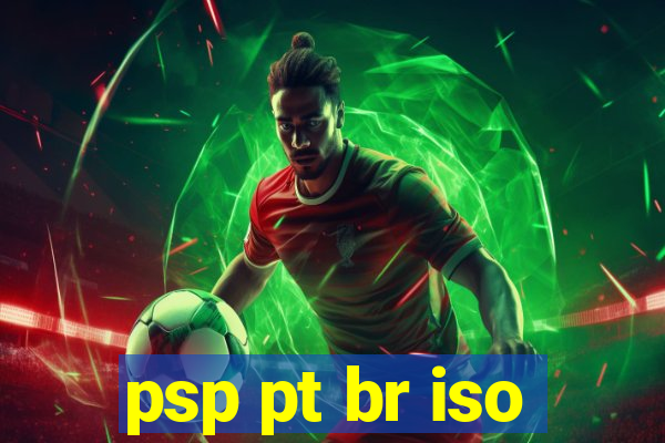 psp pt br iso